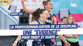 JO 2024 / Basket 3x3 (F) : La professionnalisation de la discipline, une "évidence" pour Paget et Guapo