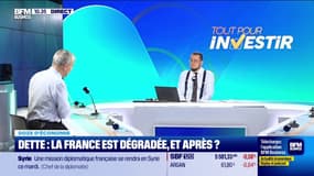 Dette : la France est dégradée, et après ? 