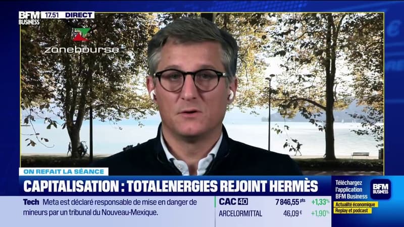 Capitalisation : TotalEnergies vs Hermès, le match continue