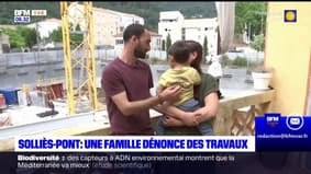 Var: une famille à flanc de chantier à Solliès-Pont dénonce le danger que posent les travaux
