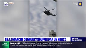Hauts-de-Seine: le marché de Neuilly-sur-Seine soufflé par un hélicoptère