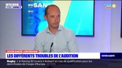 Votre Santé : Les différents troubles de l'audition