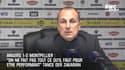 Angers 1-0 Montpellier: "On ne fait pas tout pour être performant" tance Der Zakarian