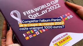 Compléter l'album Panini de la Coupe du monde 2022 vous coûtera-t-il vraiment près de 1000 euros?