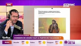 L'humeur de Charles : Combien de jours faut-il partir en vacances ? - 12/06