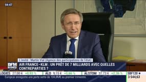 Martin Vial (Agence des participations de l'État) : Prêt de 7 milliards pour Air France, quelles contreparties ? - 05/05