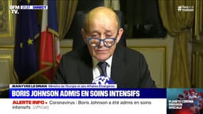 Jean-Yves Le Drian: L'hospitalisation de Boris Johnson "est le symbole de la gravité de la crise"