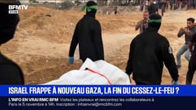 Fin du cessez-le-feu? À Gaza, la Défense civile fait état d'au moins 50 morts dans des frappes israéliennes