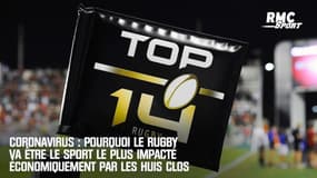 Coronavirus : Pourquoi le rugby va être le sport le plus impacté économiquement par les huis clos