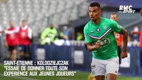 Saint-Etienne : Kolodziejczak "essaie de donner toute son expérience aux jeunes joueurs"