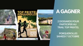 A gagner : vos 2 dossards pour le Top Prixtel Trail de Porquerolles 
