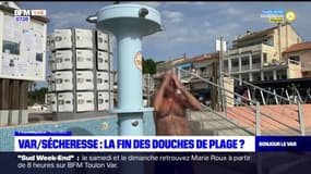 Sécheresse dans le Var: la fin des douches de plage?