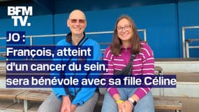 "On s'accompagnera tous les deux": François, atteint d'un cancer du sein, sera bénévole aux JO avec sa fille Céline
