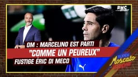OM : "Marcelino est parti comme un peureux au bout de deux mois”, fustige Éric Di Meco