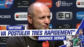 XV de France : "Antoine (Dupont) va postuler très rapidement" annonce Servat