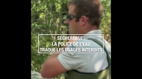 Sécheresse : la police de l'eau traque les usages interdits