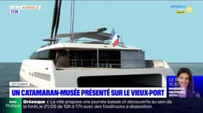 Un catamaran-musée présenté sur le Vieux-Port