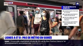 Lyon: pas de métro sur les lignes A et B après 21h