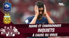 France - Argentine : Niang et Charbonnier inquiets pour les Bleus touchés par le virus