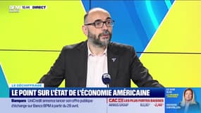Le déchiffrage : Le point sur l'état de l'économie américaine - 02/04
