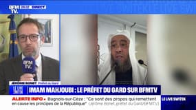 Imam Mahjoubi: "Ce sont des propos qui remettent en cause les principes de la République" affirme le préfet du Gard, Jérôme Bonet