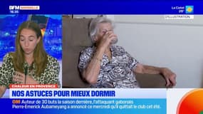 Provence: les astuces pour mieux dormir en période de fortes chaleurs