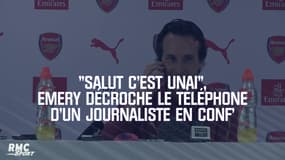 "Salut c'est Unai", Emery décroche le téléphone d'un journaliste en conf'