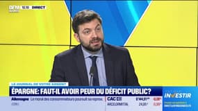 Le journal de votre argent : Épargne, faut-il avoir peur du déficit public ? - 26/03