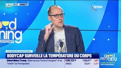 La pépite d’Anthony : BodyCAP surveille la température du corps, par Anthony Morel – Partie 2 - 28/06