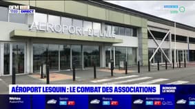 Aéroport Lille-Lesquin: les associations continuent de se battre contre son agrandissement