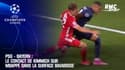 PSG - Bayern : Le contact de Kimmich sur Mbappé dans la surface bavaroise