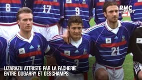 Lizarazu attristé par la fâcherie entre Duga et Deschamps 