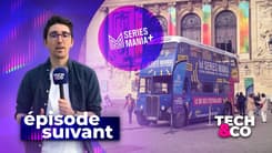 Séries Mania : les séries françaises s'exportent bien