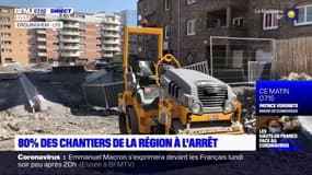 Confinement: dans les Hauts-de-France, 80% des chantiers sont à l'arrêt