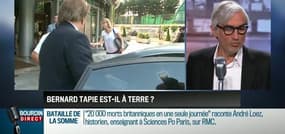 Le parti pris de Maurice Szafran: Bernard Tapie est-il à terre ? - 01/07