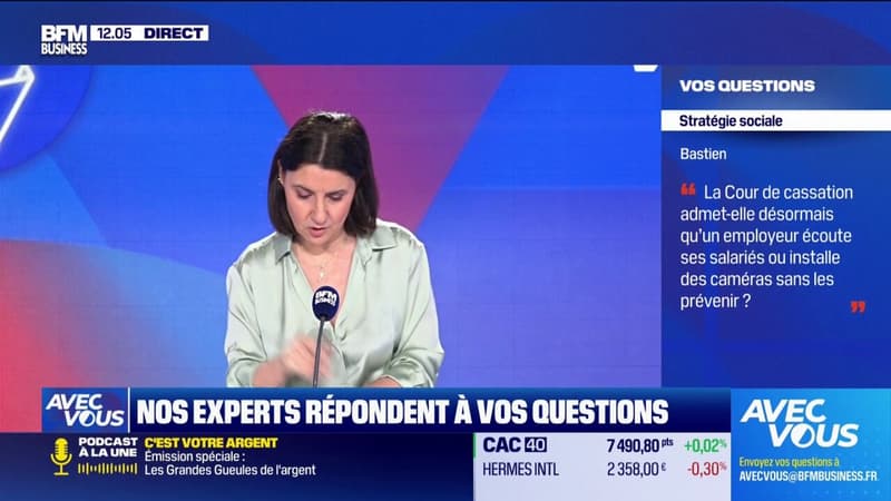 La cour de cassation admet-elle désormais qu'un employeur écoute ses salariés ?