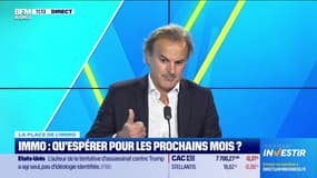 La place de l'immo : Qu'espérer pour les prochains mois ? - 15/07
