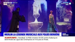 Paris Go : Les coulisses de la comédie musicale "Merlin La Légende Musicale" aux Folies Bergère ! - 12/06