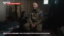 "Exclusif: avec les combattants français en Ukraine": revoir l'enquête de BFMTV 