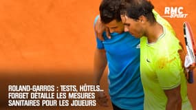 Roland-Garros : Tests, hôtels... Forget détaille les mesures sanitaires pour les joueurs
