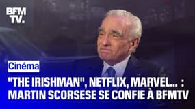 "The Irishman", Marvel, Netflix... : Martin Scorsese se confie à BFMTV