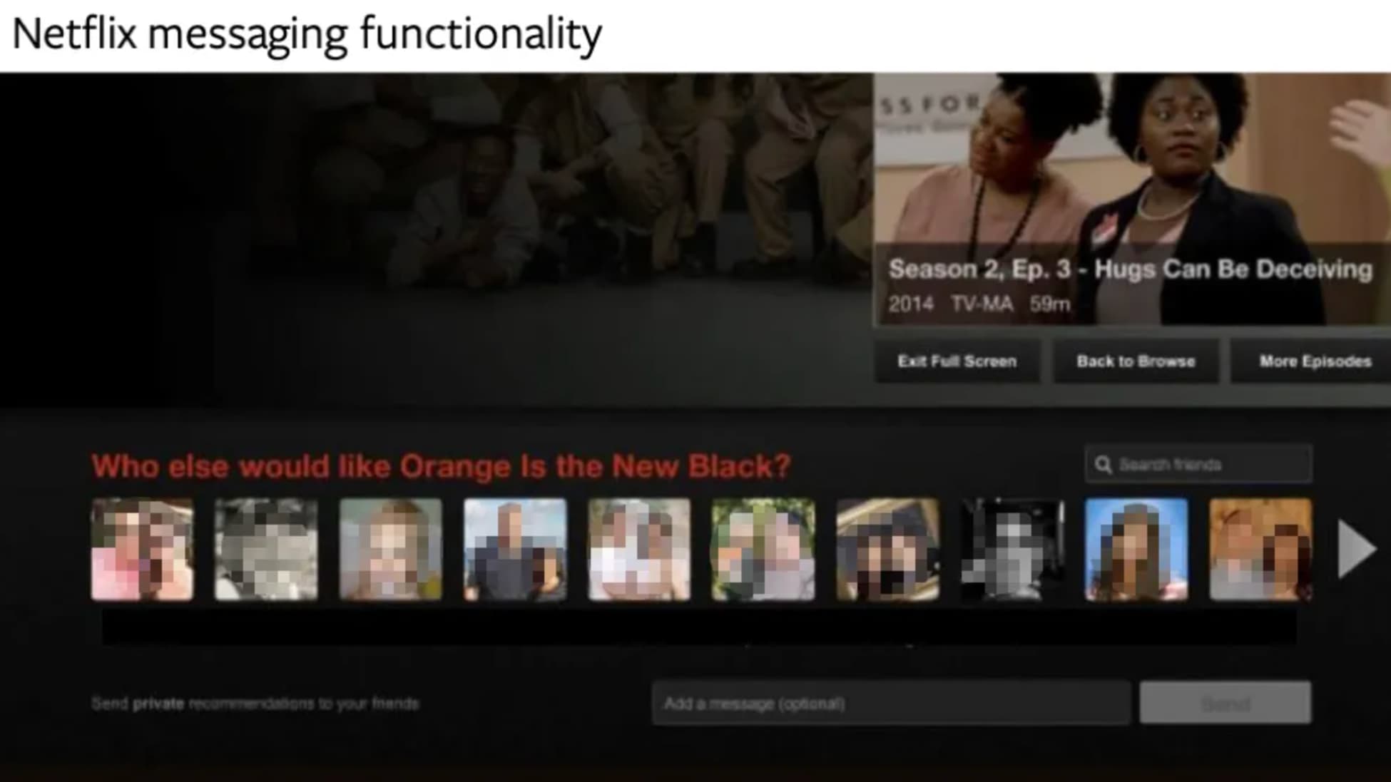 La fonction de partage de recommandations au sein de l'application Netflix, basée sur ses amis Facebook
