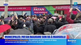 Municipales : Payan inaugure son QG à Marseille