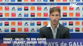 France - Galles : "De bon augure (avant l’Irlande)" savoure Rattez