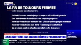 Éboulement sur la RN85: les conditions pas encore réunies pour rouvrir