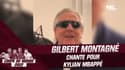 Coupe du monde 2022 : Gilbert Montagné chante pour Mbappé !