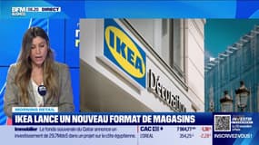 Morning Retail : Ikea lance un nouveau format de magasins, par Eva Jacquot - 07/11