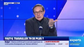 Les Experts : Faut-il travailler 7h de plus ? - 28/01