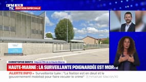 Surveillante tuée: "C'est un drame, on est sous le choc", assure Christophe Bentz, député RN de Haute-Marne