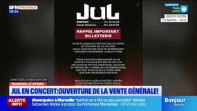 Jul en concert : ouverture de la vente générale ! Attention aux faux tickets 